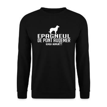EPAGNEUL DE PONT AUDEMER quoi d’autre Chiens Wilsigns - Sweat-shirt Unisexe - noir - Devant - Alina (178cm) & Michal (187cm)
