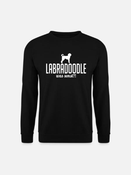 Labradoodle was sonst Hundespruch Hunde Wilsigns - Unisex Pullover - Schwarz