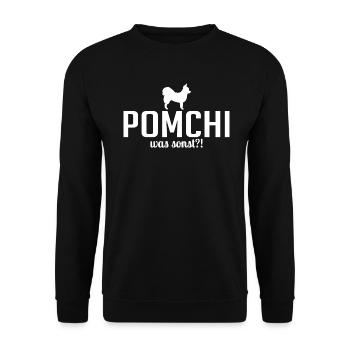 Pomchi was sonst Hundespruch Hunde - Unisex Pullover - Schwarz - Vorne - Alina (178cm) & Michal (187cm)