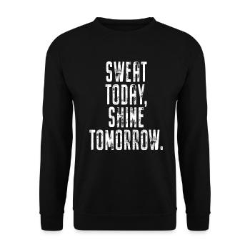 Sweat Today Shine Tomorrow Training Sport Fitness - Unisex Sweatshirt - black - Front - Alina (178cm) & Michal (187cm)