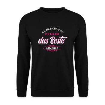 Bin Nicht Klein Ich Bin Auf das Beste Reduziert - Unisex Pullover - Schwarz - Vorne - Alina (178cm) & Michal (187cm)
