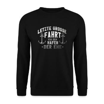Junggesellenabschied JGA Hafen der Ehe Geschenk - Unisex Pullover - Schwarz - Vorne - Alina (178cm) & Michal (187cm)