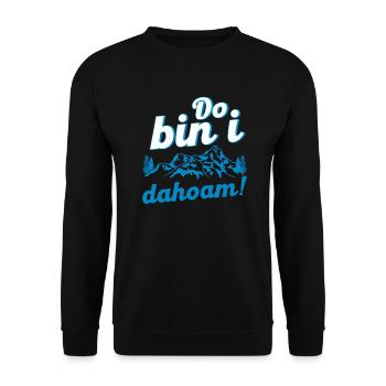 Do Bin I Dahoam Berge Wanderer Bayern Geschenk - Unisex Pullover - Schwarz - Vorne - Alina (178cm) & Michal (187cm)