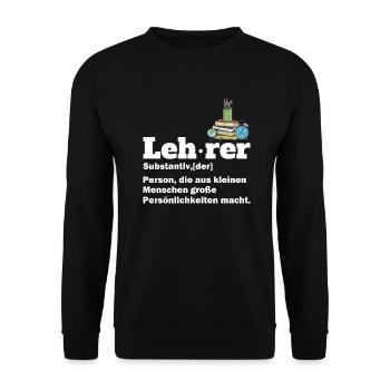 Lehrer Schule Definition Lustiges Geschenk - Unisex Pullover - Schwarz - Vorne - Alina (178cm) & Michal (187cm)