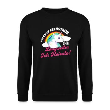 Fresst Feenstaub Ihr Langweiler Einhorn Heiraten - Unisex Pullover - Schwarz - Vorne - Alina (178cm) & Michal (187cm)