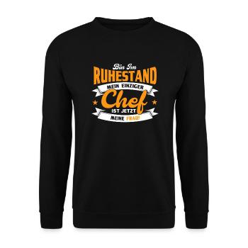 Bin Im Ruhestand Mein Einziger Chef Ist Meine Frau - Unisex Pullover - Schwarz - Vorne - Alina (178cm) & Michal (187cm)