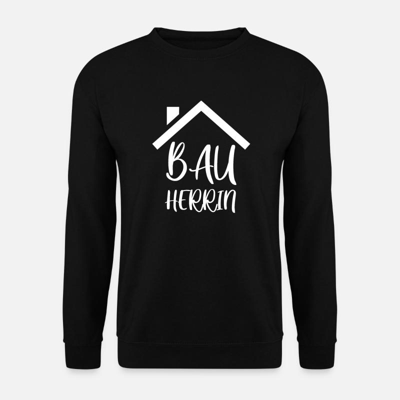 Bauherrin - Unisex Pullover - Schwarz