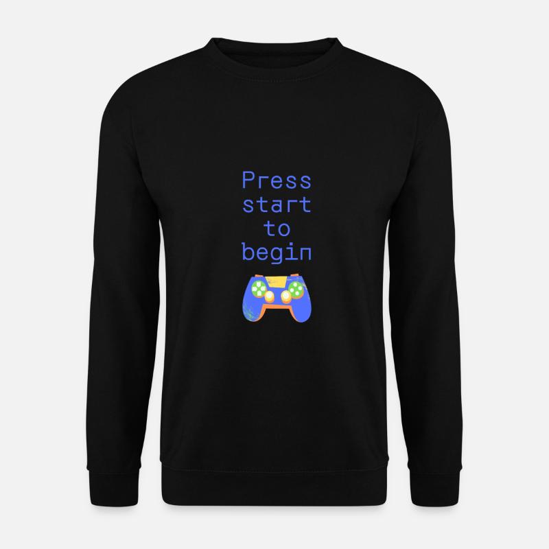 Press start to begin - Unisex Pullover - Schwarz