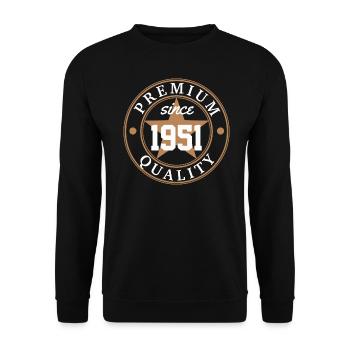 PREMIUM QUALITY SINCE 1951 - BORN IN 1951 - Unisex Sweatshirt - black - Front - Alina (178cm) & Michal (187cm)