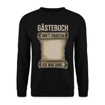 77. Geburtstag Gästebuch - Unisex Pullover - Schwarz - Vorne - Alina (178cm) & Michal (187cm)