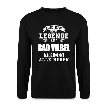 Stadt Bad Vilbel Deutschland Legende Spruch - Unisex Pullover - Schwarz - Vorne - Alina (178cm) & Michal (187cm)