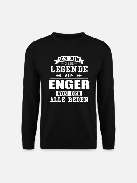Stadt Enger Deutschland Legende Spruch - Unisex Pullover - Schwarz