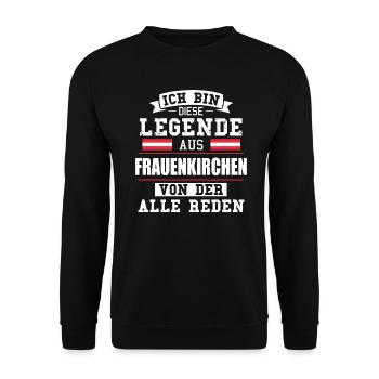 Stadt Frauenkirchen Österreich Legende Spruch - Unisex Pullover - Schwarz - Vorne - Alina (178cm) & Michal (187cm)