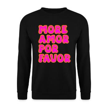 Plus Amor por Favor Stylish Trending Love - Sweat-shirt Unisexe - noir - Devant - Alina (178cm) & Michal (187cm)