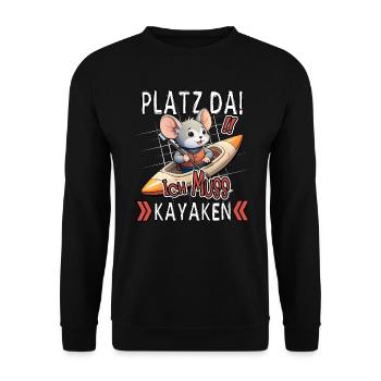 Platz Da! Ich Muss Kayaken Lustige Maus - Unisex Pullover - Schwarz - Vorne - Alina (178cm) & Michal (187cm)