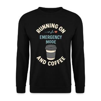 Emergency Mode Active – Fueled by Coffee - Unisex Sweatshirt - black - Front - Alina (178cm) & Michal (187cm)
