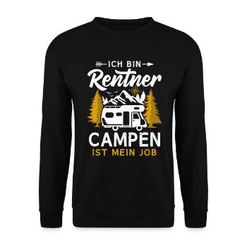 Camping Rentner Campen ist mein Job Wohnmobil - Unisex Pullover - Schwarz - Vorne - Alina (178cm) & Michal (187cm)
