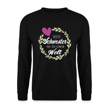 Beste Schwester der Welt Schwestern Geschenk - Unisex Pullover - Schwarz - Vorne - Alina (178cm) & Michal (187cm)