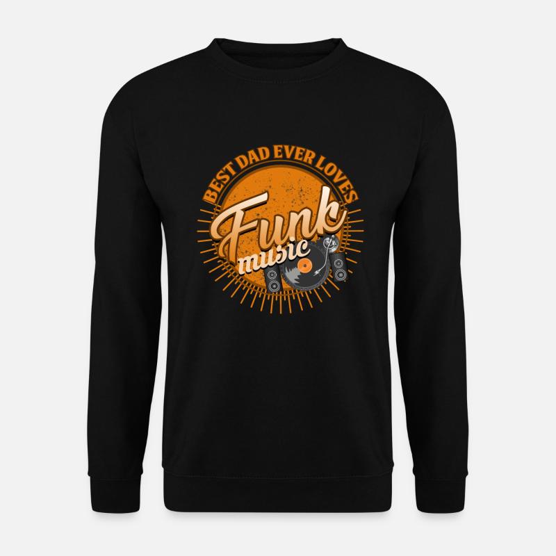 Dad loves Funk - DJ Papa - Geschenk - Tshirt - Unisex Pullover - Schwarz