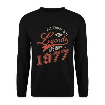LEGEND ARE BORN IN 1977 birthday gift 44 years - Unisex Sweatshirt - black - Front - Alina (178cm) & Michal (187cm)