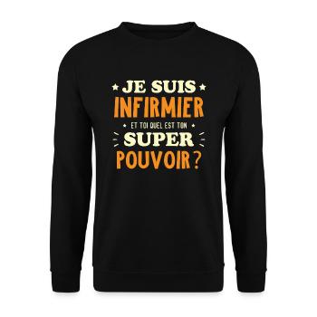 Je suis infirmier, quel est ton super pouvoir ? - Sweat-shirt Unisexe - noir - Devant - Alina (178cm) & Michal (187cm)