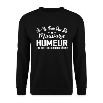 J'ai juste besoin d'un câlin | Idée cadeau - Sweat-shirt Unisexe - noir - Devant - Alina (178cm) & Michal (187cm)