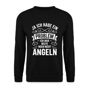 Ich habe ein Problem, war heute nicht Angeln Shirt - Unisex Pullover - Schwarz - Vorne - Alina (178cm) & Michal (187cm)