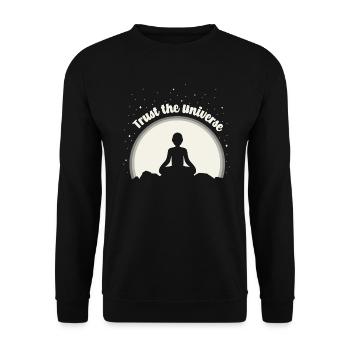 Meditation, Yoga. Vertraue dem Universum. Lustig. - Unisex Pullover - Schwarz - Vorne - Alina (178cm) & Michal (187cm)