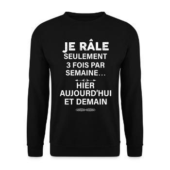 Humour râleur de tous les jours - Sweat-shirt Unisexe - noir - Devant - Alina (178cm) & Michal (187cm)