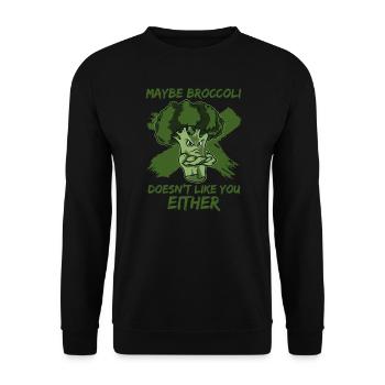 Peut-être que le brocoli ne vous aime pas non plus - Sweat-shirt Unisexe - noir - Devant - Alina (178cm) & Michal (187cm)