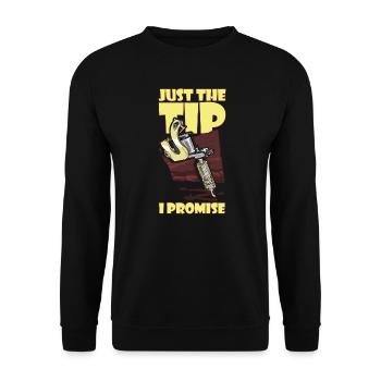 Just The Tip I Promise Tattoo Artist - Unisex Pullover - Schwarz - Vorne - Alina (178cm) & Michal (187cm)