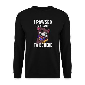 I Pawsed My Game To Be Here Gaming Dog Gamer - Unisex Pullover - Schwarz - Vorne - Alina (178cm) & Michal (187cm)