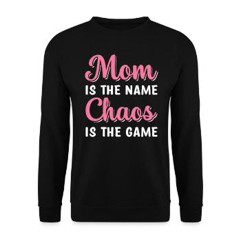 Mom Is The Name Chaos Is The Game Funny Chaos - Unisex Pullover - Schwarz - Vorne - Alina (178cm) & Michal (187cm)