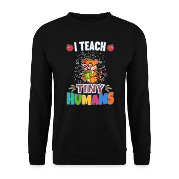 I Teach Tiny Humans Elementary School Teacher - Unisex Sweatshirt - black - Front - Alina (178cm) & Michal (187cm)