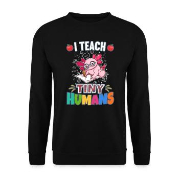 I Teach Tiny Humans Elementary School Teacher - Unisex Sweatshirt - black - Front - Alina (178cm) & Michal (187cm)