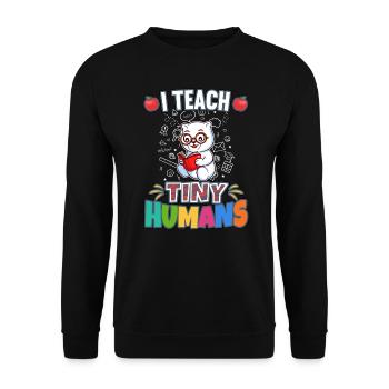 I Teach Tiny Humans Elementary School Teacher - Unisex Pullover - Schwarz - Vorne - Alina (178cm) & Michal (187cm)
