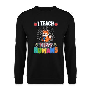 J’enseigne à Tiny Humans enseignant à l’école primaire - Sweat-shirt Unisexe - noir - Devant - Alina (178cm) & Michal (187cm)