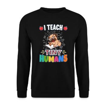 J’enseigne à Tiny Humans enseignant à l’école primaire - Sweat-shirt Unisexe - noir - Devant - Alina (178cm) & Michal (187cm)
