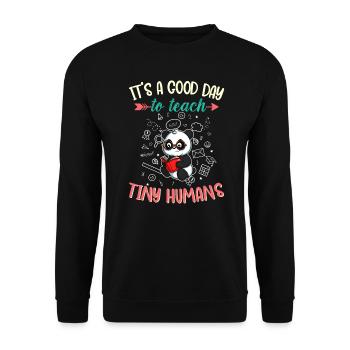 Good Day To Teach Tiny Humans Elementary Teacher - Unisex Sweatshirt - black - Front - Alina (178cm) & Michal (187cm)