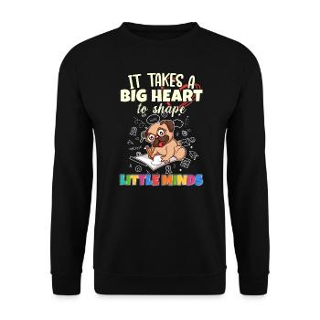It Takes A Big Heart To Shape Little Minds Teacher - Unisex Sweatshirt - black - Front - Alina (178cm) & Michal (187cm)