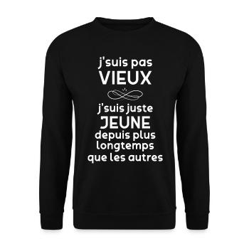J'SUIS PAS vieux Humour retraite - Sweat-shirt Unisexe - noir - Devant - Alina (178cm) & Michal (187cm)