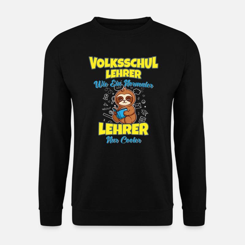Volksschullehrer Volksschule Lehrkraft Lehrer - Unisex Pullover - Schwarz
