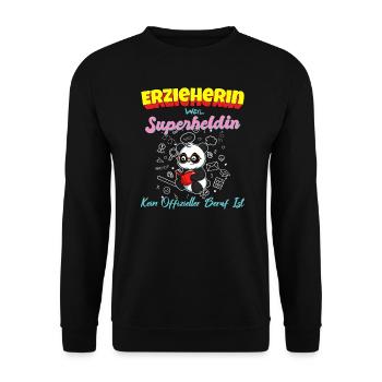 Erzieherin Weil Superheldin Kein Beruf Ist Kita - Unisex Pullover - Schwarz - Vorne - Alina (178cm) & Michal (187cm)
