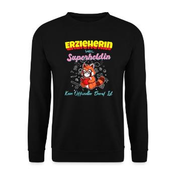 Erzieherin Weil Superheldin Kein Beruf Ist Kita - Unisex Pullover - Schwarz - Vorne - Alina (178cm) & Michal (187cm)