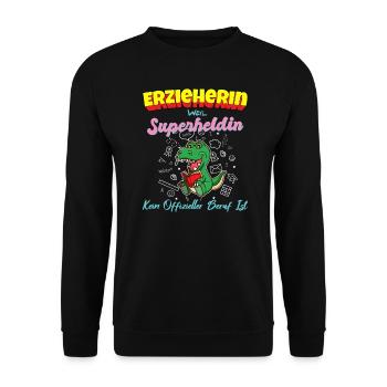 Erzieherin Weil Superheldin Kein Beruf Ist Kita - Unisex Pullover - Schwarz - Vorne - Alina (178cm) & Michal (187cm)