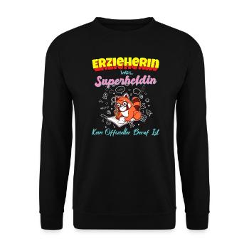 Erzieherin Weil Superheldin Kein Beruf Ist Kita - Unisex Pullover - Schwarz - Vorne - Alina (178cm) & Michal (187cm)