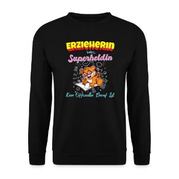 Erzieherin Weil Superheldin Kein Beruf Ist Kita - Unisex Pullover - Schwarz - Vorne - Alina (178cm) & Michal (187cm)