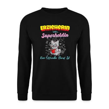 Erzieherin Weil Superheldin Kein Beruf Ist Kita - Unisex Pullover - Schwarz - Vorne - Alina (178cm) & Michal (187cm)