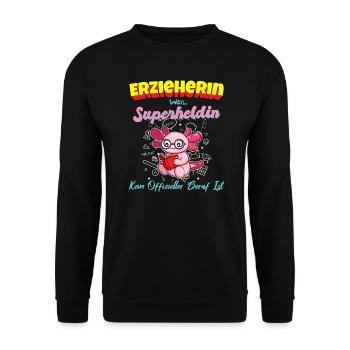 Erzieherin Weil Superheldin Kein Beruf Ist Kita - Unisex Pullover - Schwarz - Vorne - Alina (178cm) & Michal (187cm)