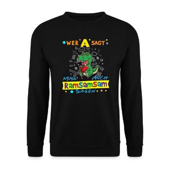 Wer A Sagt Muss Auch Ramsamsam Sagen Kita Erzieher - Unisex Pullover - Schwarz - Vorne - Alina (178cm) & Michal (187cm)